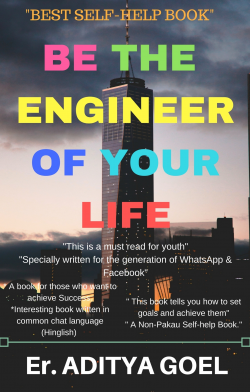 Be the Engineer of Your Life
