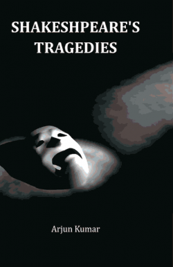 Shakespeare's Tragedies
